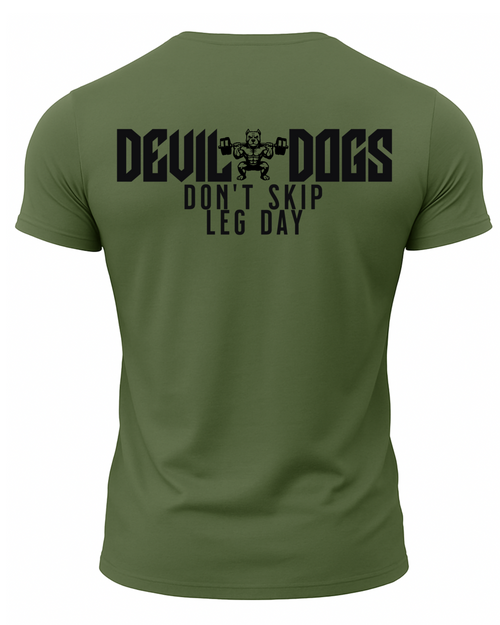 Devil Dogs Don't Skip Leg Day T-Shirt