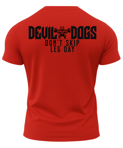 Devil Dogs Don't Skip Leg Day T-Shirt
