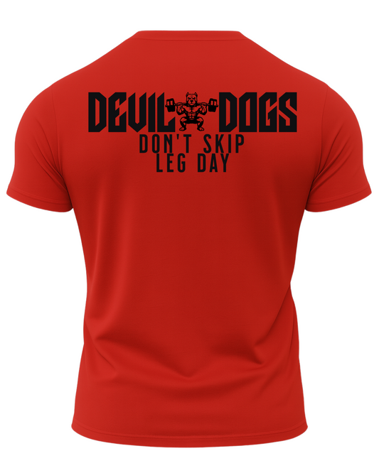 Devil Dogs Don't Skip Leg Day T-Shirt