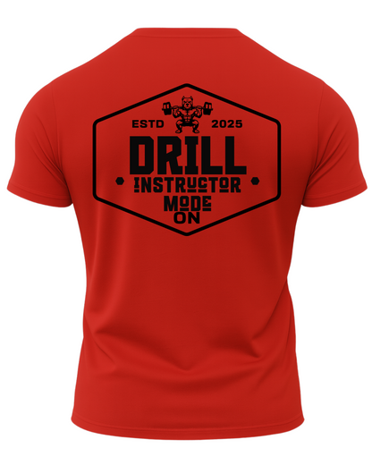 Drill Instructor Mode On T-Shirt