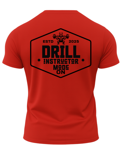 Drill Instructor Mode On T-Shirt